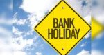Bank holiday on Monday, stock markets closed