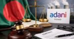 Bangladesh hires UK law firm for arbitration against Adani Power