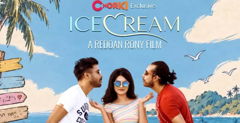 ‘Ice Cream’ debuts on Chorki 10 years after theatrical release